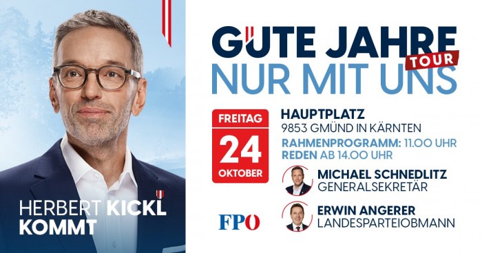 GUTE JAHRE NUR MIT UNS-Tour mit Herbert Kickl in Gmünd