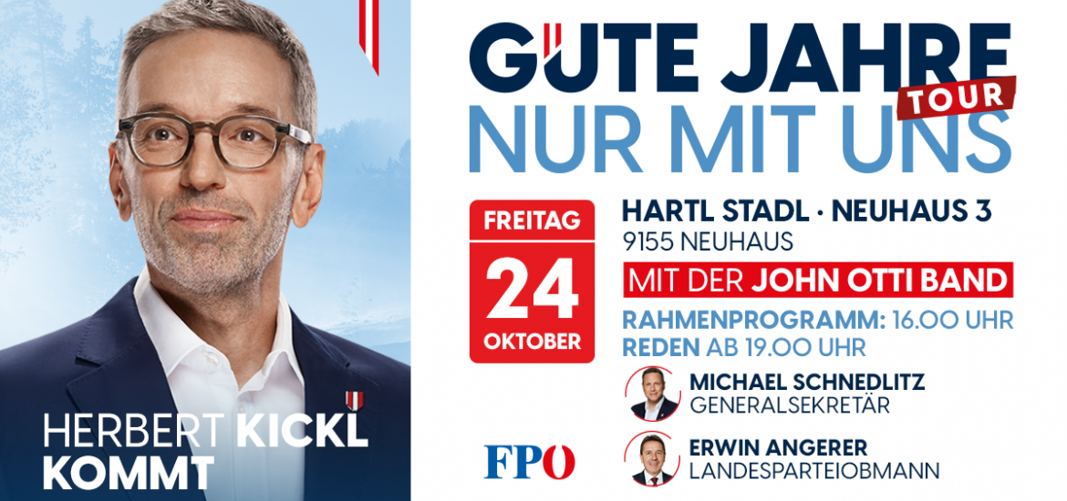 GUTE JAHRE NUR MIT UNS-Tour mit Herbert Kickl in Neuhaus mit der John Otti Band