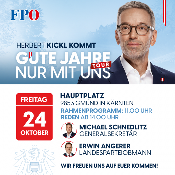 GUTE JAHRE NUR MIT UNS-Tour mit Herbert Kickl in Gmünd